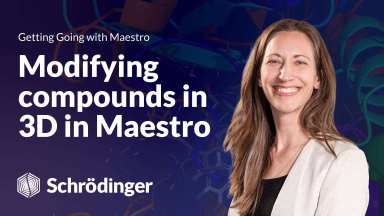 Modifying Compounds in 3D in Maestro